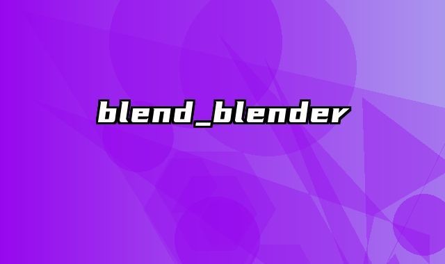blend_blender